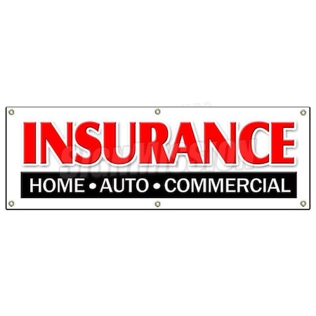 Signmission INSURANCE HOME AUTO COMMERCIAL BANNER SIGN store shop auto home B-72 Insurance Home Auto Comm